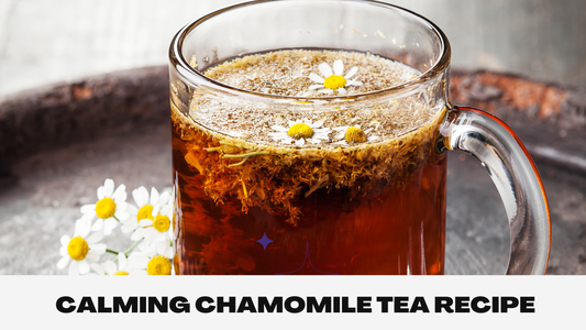 Calming Chamomile Tea Recipe