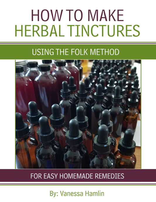 How to Make Tinctures Using the Folk Method for Easy Homemade Remedies